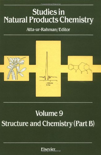 Stock image for Studies in Natural Product Chemistry : Structure and Chemistry, Part B (Studies in Natural Products Chemistry) for sale by Webster's Bookstore Cafe, Inc.