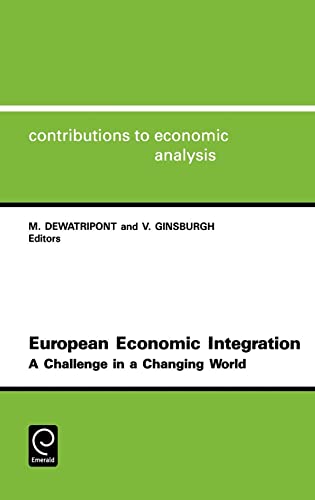 Beispielbild fr European Economic Integration : A Challenge in a Changing World zum Verkauf von Better World Books