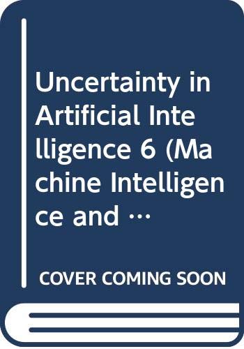 Beispielbild fr Uncertainty in Artificial Intelligence, 6 zum Verkauf von Ammareal