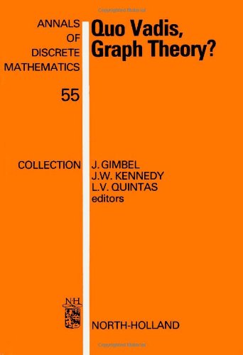 Beispielbild fr Quo Vadis, Graph Theory?: A Source Book for Challenges and Directions (Annals of Discrete Mathematics) zum Verkauf von Buchpark