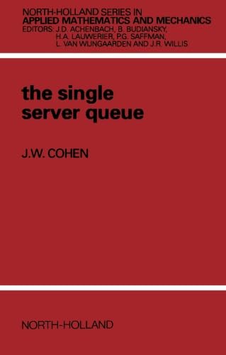 9780444894823: The Single Server Queue