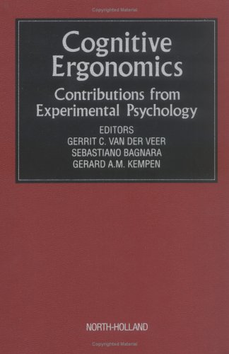 Beispielbild fr COGITIVE ERGONOMICS Contributions from Experimental Psychology zum Verkauf von Rivermead Books