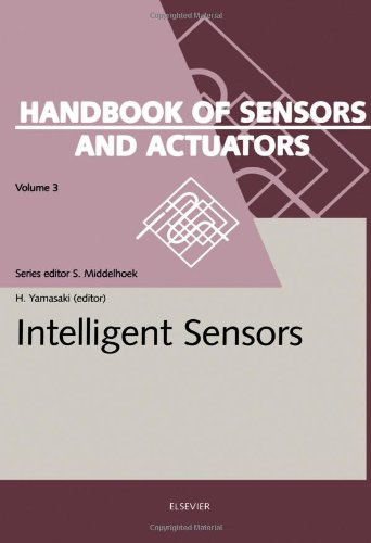 Stock image for Intelligent Sensors (Handbook of Sensors and Actuators, 3, Band 3) for sale by medimops