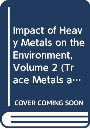 Beispielbild fr Impact of Heavy Metals on the Environment zum Verkauf von Anybook.com