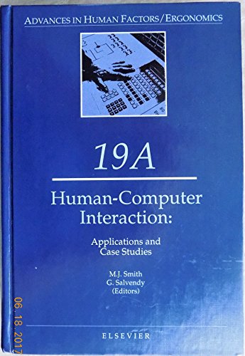 Stock image for Human-Computer Interaction : A: Applications and Case Studies; B: Software and Hardware Interfaces for sale by Better World Books