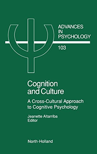 Imagen de archivo de Cognition and Culture,103 A CrossCultural Approach to Cognitive Psychology Volume 103 Advances in Psychology a la venta por PBShop.store US