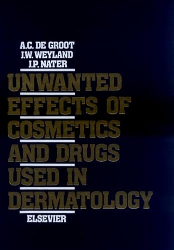 Stock image for Unwanted Effects of Cosmetics and Drugs Used in Dermatology for sale by Revaluation Books