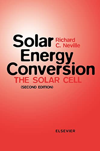Stock image for Solar Energy Conversion : The Solar Cell for sale by Better World Books