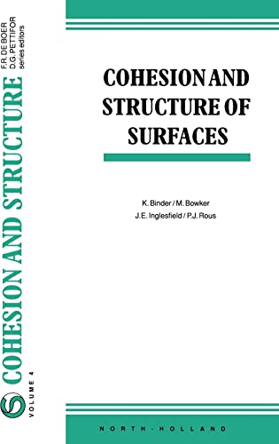 9780444898296: Cohesion and Structure of Surfaces: Volume 4 (Cohesion and Structure, Volume 4)