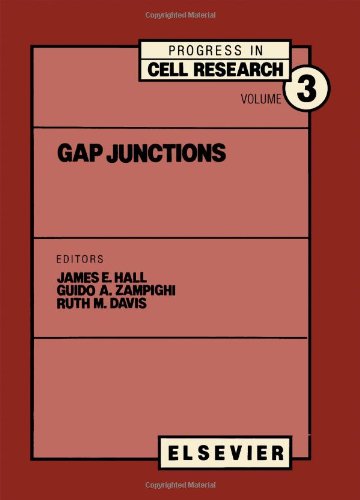 Gap Junctions Progress in Cell Research, Volume 3