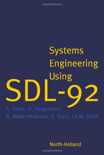 9780444898722: Systems Engineering Using SDL-92