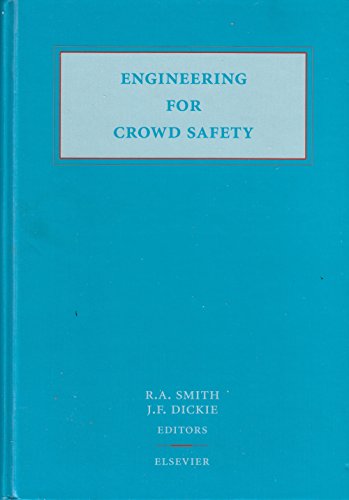 Stock image for Engineering for Crowd Safety for sale by Salish Sea Books