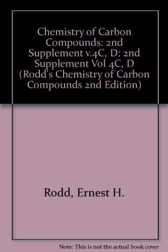 Stock image for Supplements to the 2nd Edition of Rodd's Chemistry of Carbon Compounds: Volume IV, Heterocyclic Compounds: Part C: Five-Membered Heterocyclic Compounds with two Hetero-Atoms in the Ring, from Groups V and/or VI of the Periodic Table. Part D: Five-Member for sale by Zubal-Books, Since 1961