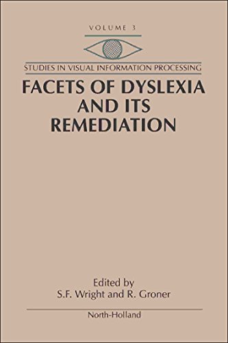 Imagen de archivo de Facets of Dyslexia and Its Remediation a la venta por Better World Books