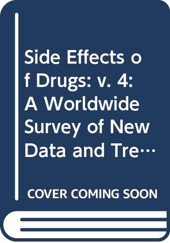 Imagen de archivo de Side Effects of Drugs Annual 4, 1980 : A Worldwide Yearly Survey of New Data and Trends a la venta por The Book Exchange