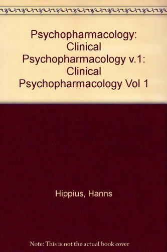 Stock image for Clinical Psychopharmacology. Psychopharmacology 1: A Biennial Critical Survey of the International Literature Part 2 for sale by Wonder Book