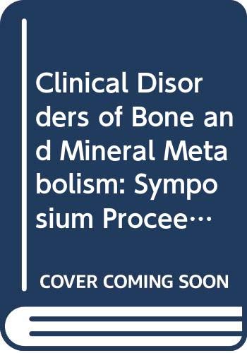 Beispielbild fr Clinical Disorders of Bone and Mineral Metabolism: Symposium Proceedings (International congress series) zum Verkauf von Zubal-Books, Since 1961