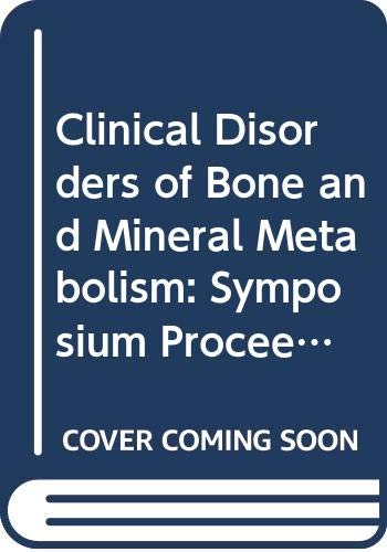 Immagine dell'editore per Clinical Disorders of Bone and Mineral Metabolism: Symposium Proceedings venduto da medimops