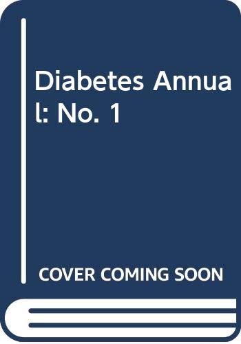 Stock image for The diabetes annual 1. for sale by Wissenschaftliches Antiquariat Kln Dr. Sebastian Peters UG