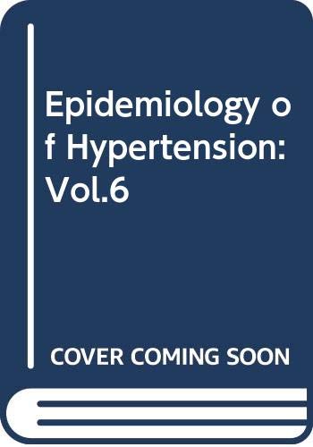 Stock image for The Epidemiology of Hypertension (Handbooks of Hypertension Ser., No. 6) for sale by Reader's Corner, Inc.