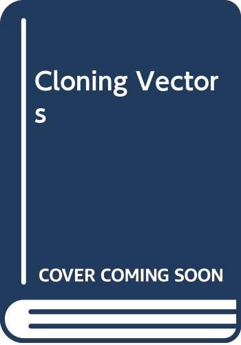 Stock image for Cloning Vectors for sale by Mispah books