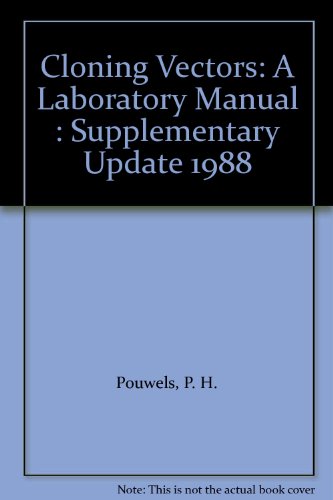 Imagen de archivo de Cloning Vectors: A Laboratory Manual : Supplementary Update 1988 a la venta por Zubal-Books, Since 1961