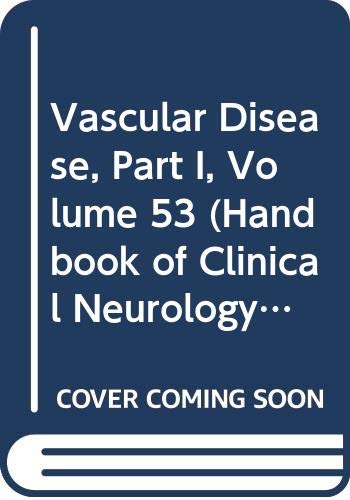 9780444904812: Vascular Disease, Part I: Volume 53 (Handbook of Clinical Neurology)