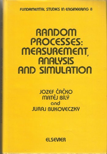 Beispielbild fr Random Processes: Measurement, Analysis and Simulation (Fundamental Studies in Engineering 8) (Volume 8) zum Verkauf von Anybook.com