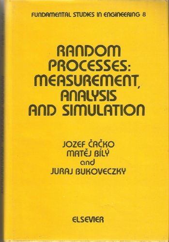 Imagen de archivo de Random Processes: Measurement, Analysis and Simulation (Fundamental Studies in Engineering 8) (Volume 8) a la venta por Anybook.com