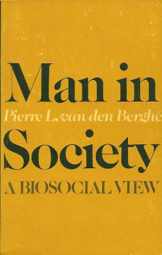 Imagen de archivo de MAN IN SOCIETY A Biosocial View a la venta por Neil Shillington: Bookdealer/Booksearch