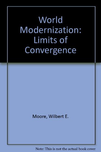 Stock image for World Modernization: Limits of Convergence for sale by 2Vbooks