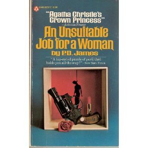 Stock image for An Unsuitable Job for a Woman (Cordelia Gray) for sale by Wonder Book