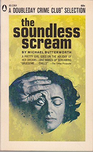 9780445023642: The Soundless Scream