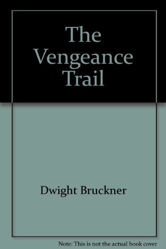 9780445040311: Vengeance Trail