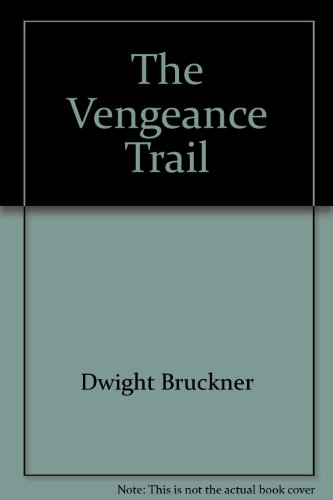 Stock image for Vengeance Trail for sale by Better World Books