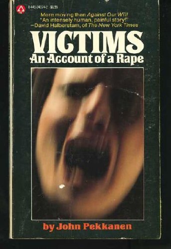 Imagen de archivo de VICTIMS an Account of a Rape a la venta por Best and Fastest Books