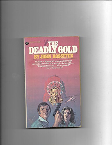 Stock image for The Deadly Gold for sale by Ridge Road Sight And Sound