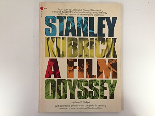 Stock image for Stanley Kubrick: A Film Odyssey for sale by Drew