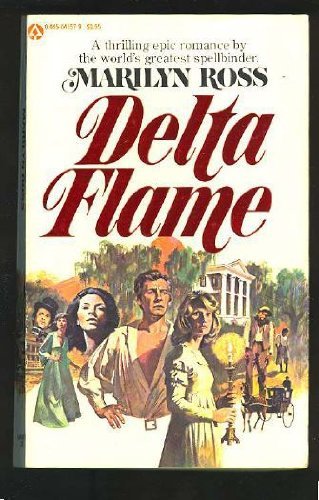 Beispielbild fr Delta Flame (A Popular Library Gothic Novel) zum Verkauf von Second Chance Books & Comics