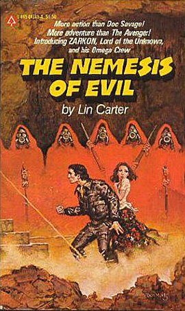 The Nemesis of Evil (9780445041851) by Lin Carter