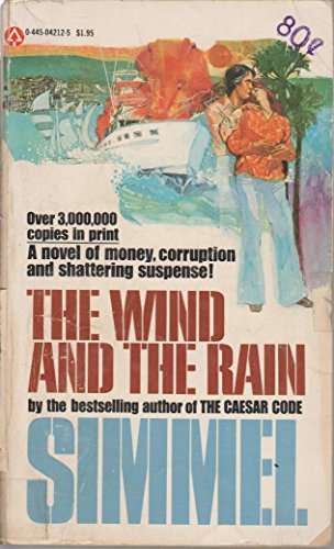 9780445042124: The Wind and The Rain by Johannes Mario Simmel