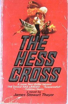 Beispielbild fr THE HESS CROSS zum Verkauf von Better World Books: West