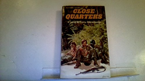 Stock image for Close Quarters for sale by Once Upon A Time Books