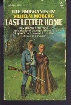 Stock image for Last Letter Home (The Emigrants Saga, No 4) for sale by POQUETTE'S BOOKS