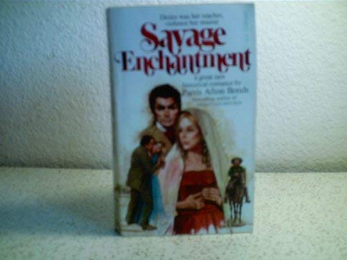 Stock image for Savage Enchantment for sale by Your Online Bookstore