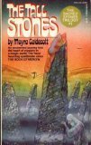 Imagen de archivo de The Tall Stones a la venta por ThriftBooks-Atlanta