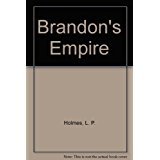 Stock image for Brandon's Empire for sale by ThriftBooks-Dallas