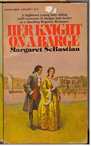 Beispielbild fr Her Knight on a Barge zum Verkauf von Robinson Street Books, IOBA