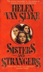 9780445044456: Sisters and Strangers