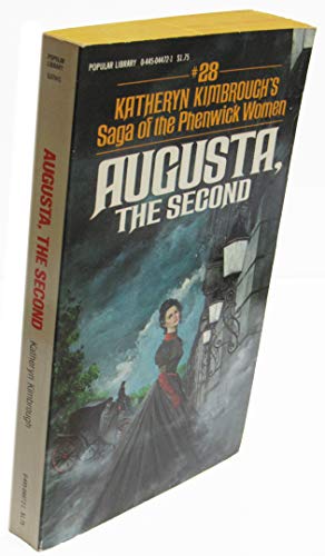 9780445044722: Augusta, the Second (Saga of the Phenwick Women #28)